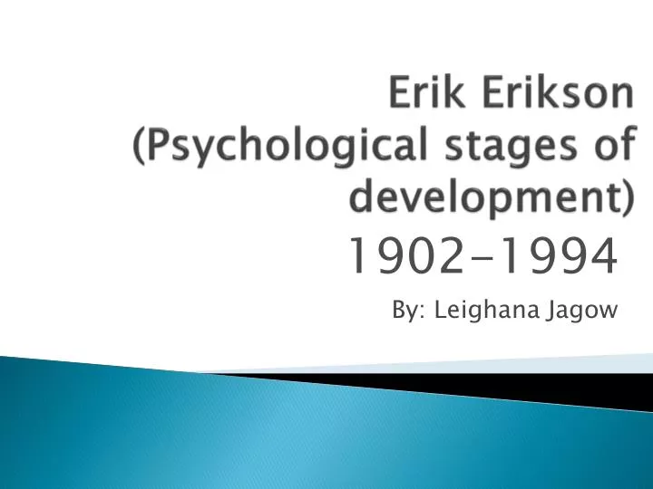 psychological stages of development What are the theories of identity development the theoretical explanations of erikson's 8 stages of identity development identity stage crisis 1 learning. psychological stages of development What are the theories of identity development the theoretical explanations of erikson's 8 stages of identity development identity stage crisis 1 learning.