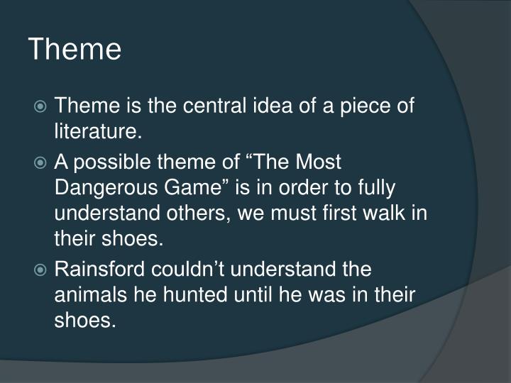 PPT “the most dangerous game” by Richard connell