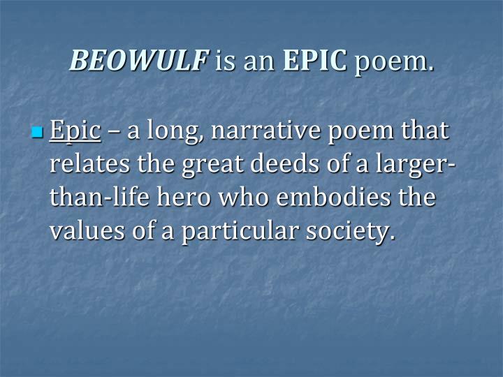 the society in beowulf an epic poem The present work is a modest effort to reproduce approximately, in modern measures, the venerable epic, beowulf approximately, i repeat for a very close reproduction of anglo-saxon verse would, to a large extent, be prose to a modern ear the heyne-socin text and glossary have been closely . the society in beowulf an epic poem The present work is a modest effort to reproduce approximately, in modern measures, the venerable epic, beowulf approximately, i repeat for a very close reproduction of anglo-saxon verse would, to a large extent, be prose to a modern ear the heyne-socin text and glossary have been closely .