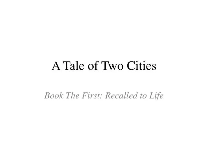 tale of two cities book report ppt a tale of two cities powerpoint presentation id tale of two cities book report ppt a tale of two cities powerpoint presentation id