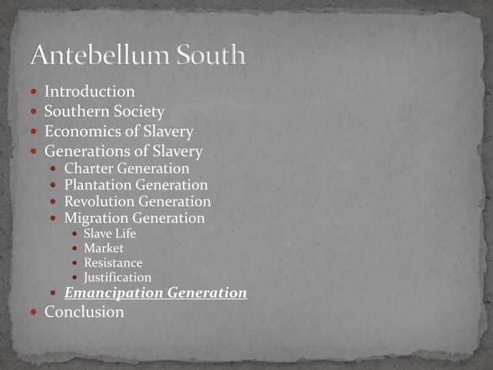 the role and value of slaves and slave markets in the antebellum south Featured article: sexual relations between elite white women and enslaved men in the antebellum south: a socio-historical analysis. the role and value of slaves and slave markets in the antebellum south Featured article: sexual relations between elite white women and enslaved men in the antebellum south: a socio-historical analysis.