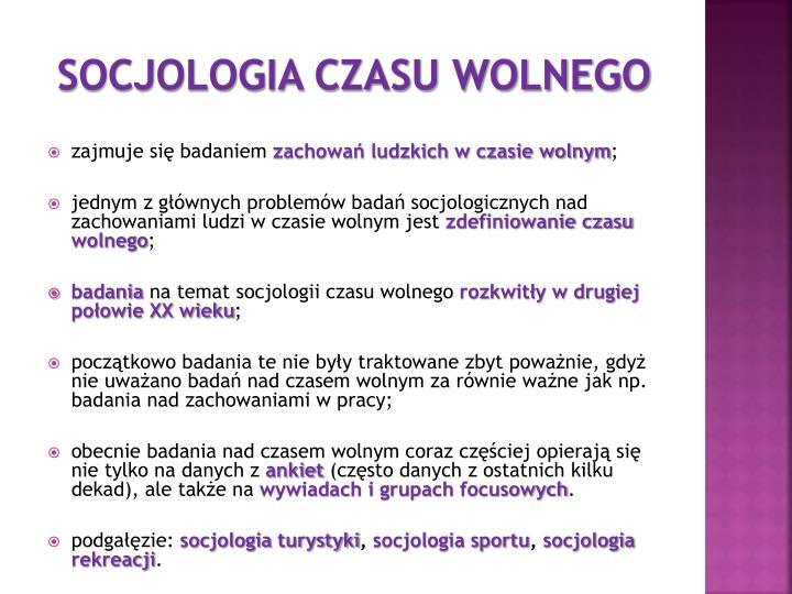 Do Twórców Teorii Konfliktu Społecznego W Socjologii Nie Należy PPT - SOCJOLOGIA CZASU WOLNEGO PowerPoint Presentation - ID:2312246