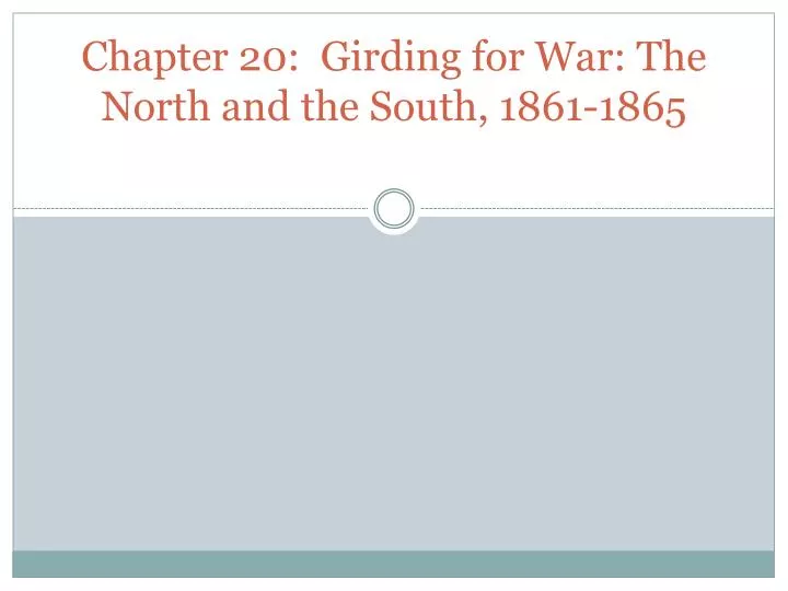 chapter 20 apush girding for war South carolina location where confederate forces fired the first shots of the civil war in april of 1861, after union forces attempted to provision the fort. chapter 20 apush girding for war South carolina location where confederate forces fired the first shots of the civil war in april of 1861, after union forces attempted to provision the fort.