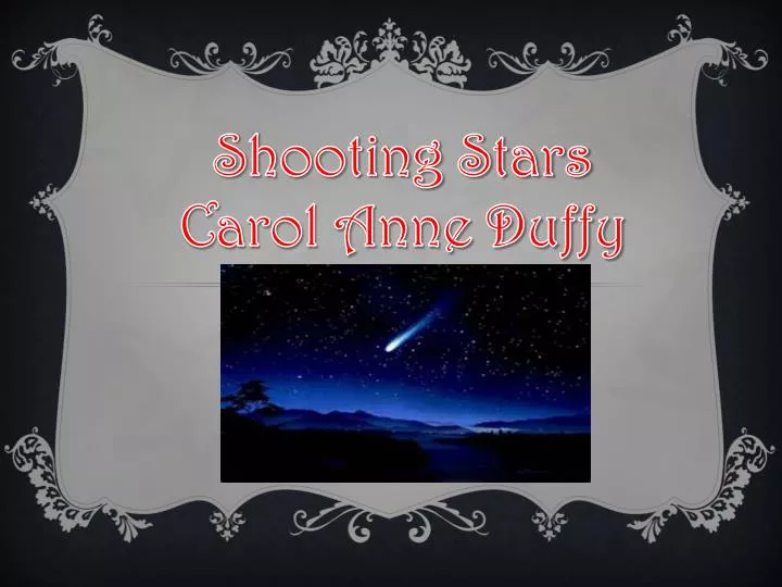 shooting stars carol ann duffy essay shooting stars carol ann duffy essay