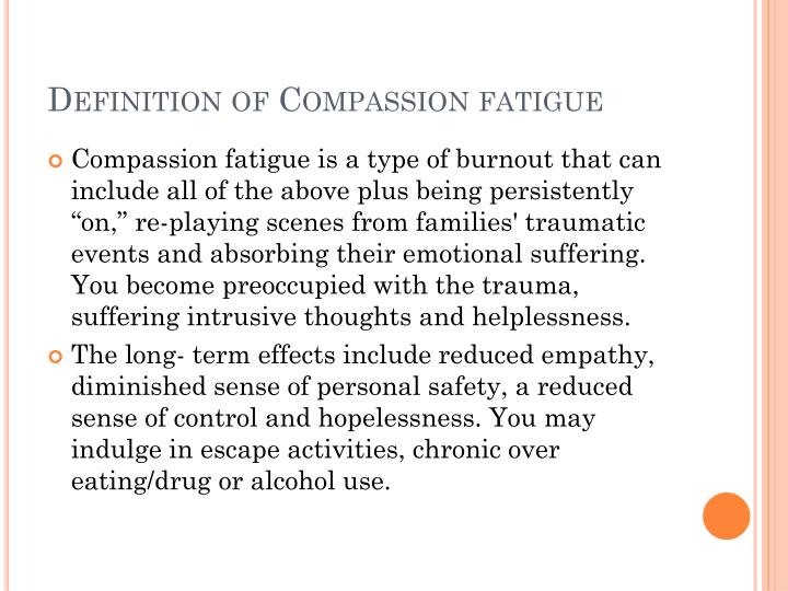 compassion fatigue and burnout compassion fatigue and burnout