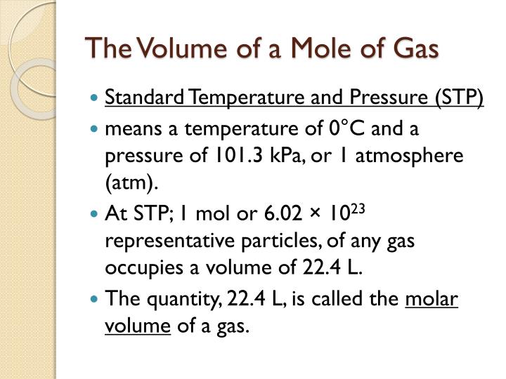 the volume of one mole of Eric muller – exploratorium teacher institute 2005 a mole of gas 224 liters of gas 224 liters of gas is the volume of 1 mole of gas at stp (standard temperature and pressure = 0 degrees c at 1. the volume of one mole of Eric muller – exploratorium teacher institute 2005 a mole of gas 224 liters of gas 224 liters of gas is the volume of 1 mole of gas at stp (standard temperature and pressure = 0 degrees c at 1.