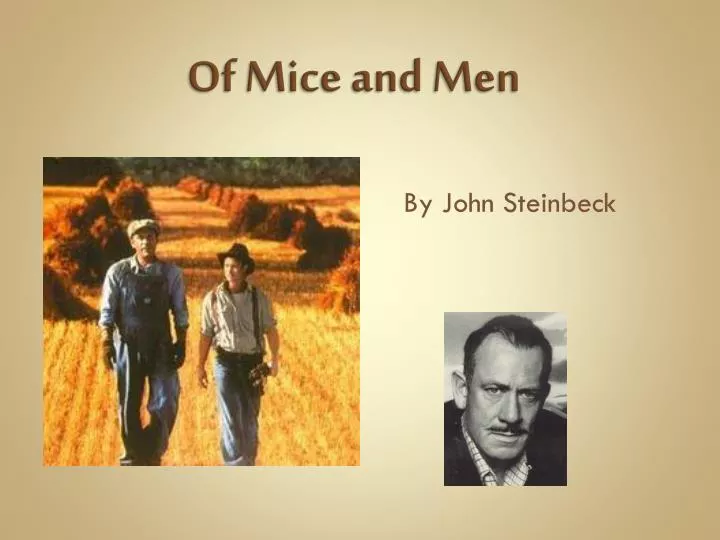 the story 0f mice and men by john steinbeck essay the story 0f mice and men by john steinbeck essay