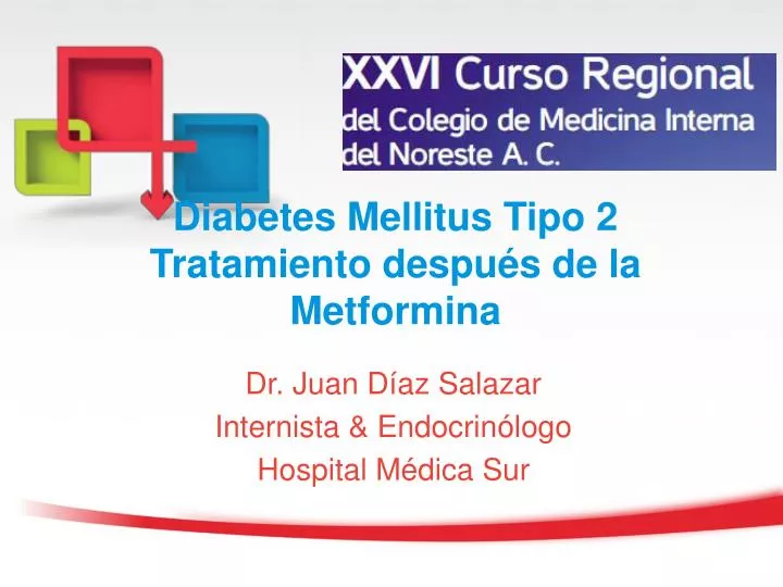 PPT - Diabetes Mellitus Tipo 2 Tratamiento después de la PPT - Diabetes Mellitus Tipo 2 Tratamiento después de la