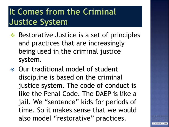 Restorative Justice Is A System Of Criminal