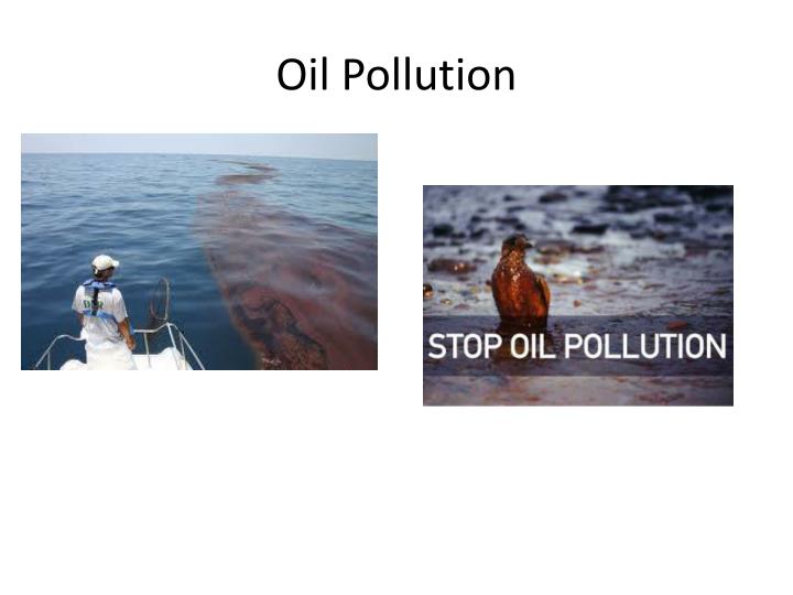 human errors and oil pollution from Human error: man-made ecological disasters spills and led us congress to pass the oil pollution act of human life was horrifying and the largescale. human errors and oil pollution from Human error: man-made ecological disasters spills and led us congress to pass the oil pollution act of human life was horrifying and the largescale.
