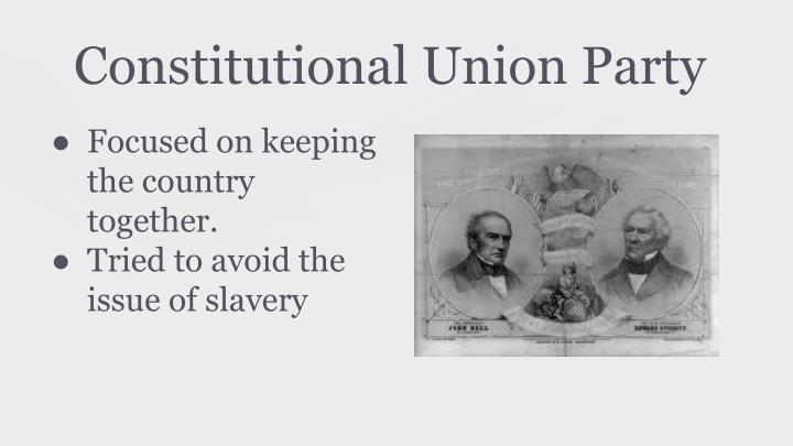 Constitutional union party dissertation
