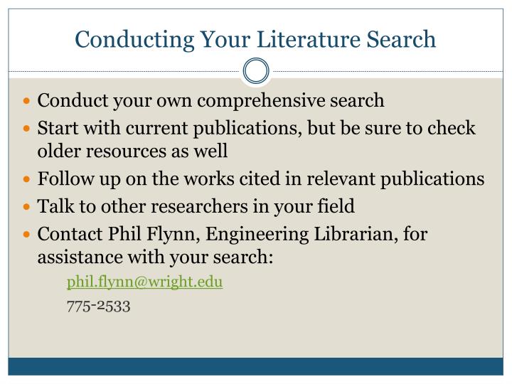 conducting a literature search conducting a literature search