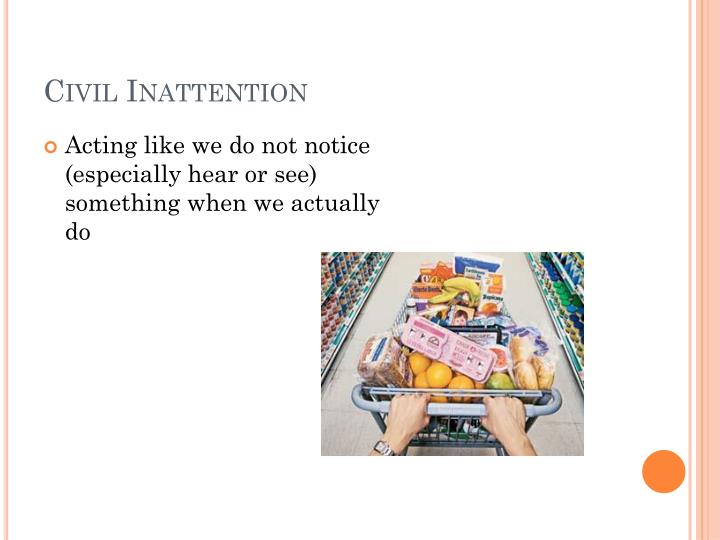 Civil inattention essay