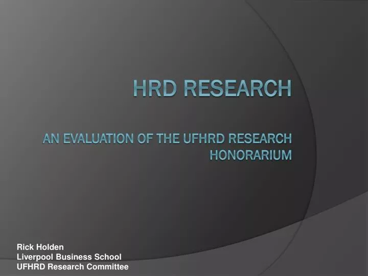 hrd research About human resource development (hrd) the division of human resource development (hrd) serves as a focal point for nsf's agency-wide. hrd research About human resource development (hrd) the division of human resource development (hrd) serves as a focal point for nsf's agency-wide.