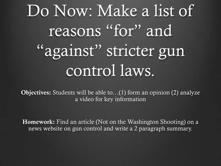 No Reason for Strict Gun Control Laws