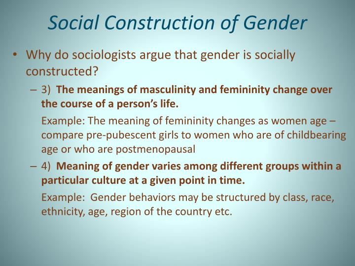 Social Construction Of Gender Is A Process