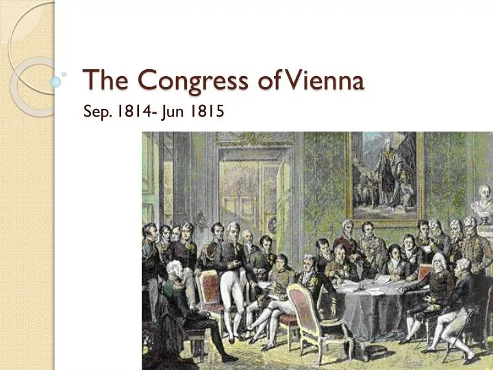 Congress Of Vienna 1815 Essay