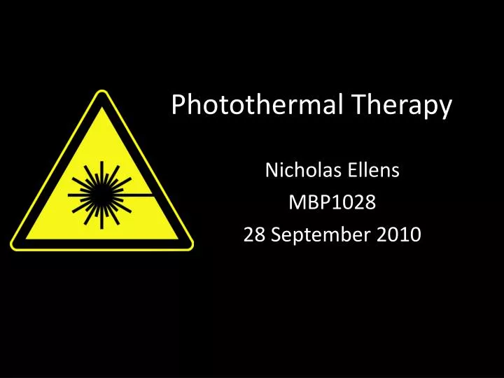 PPT  Photothermal Therapy PowerPoint Presentation  ID2586075