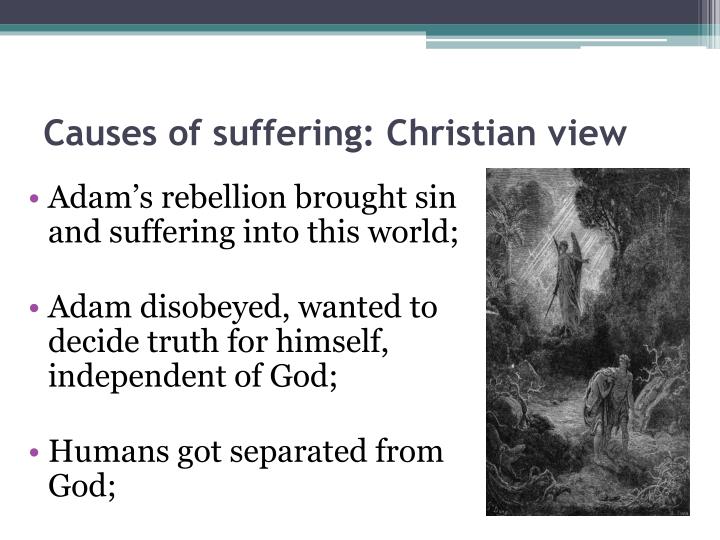 a christian view of suffering essay The purpose of suffering: a christian perspective the concept of suffering plays an important role in christianity, regarding such matters as moral conduct, spiritual. a christian view of suffering essay The purpose of suffering: a christian perspective the concept of suffering plays an important role in christianity, regarding such matters as moral conduct, spiritual.
