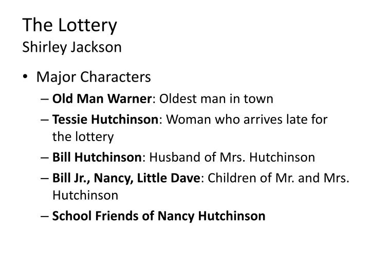 The Lottery by Shirley Jackson The Lottery by Shirley Jackson