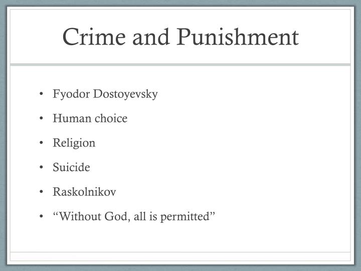 Existentialism In Crime And Punishment
