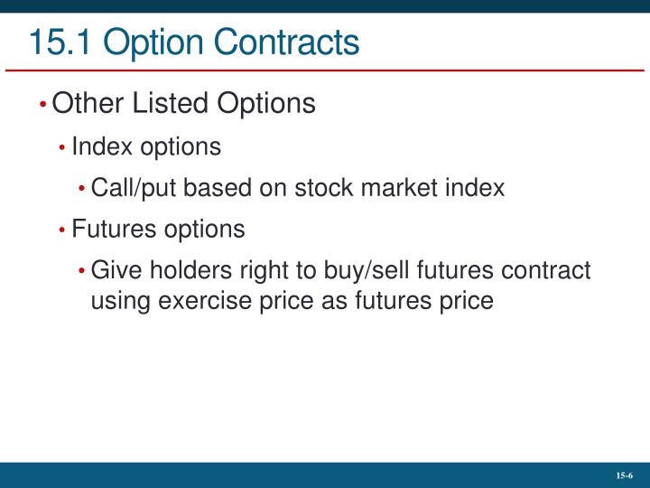 an investor who exercises a call option on an index must