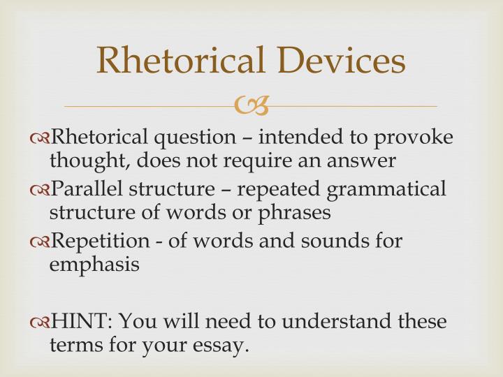 rhetorical essay devices rhetorical essay devices