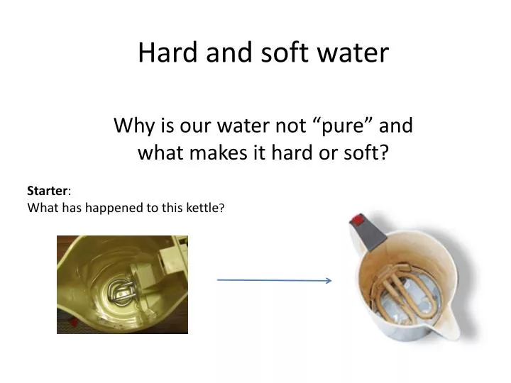 What Is Hard Water 51