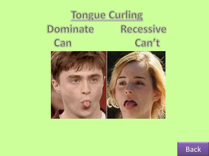 Tongue Curling