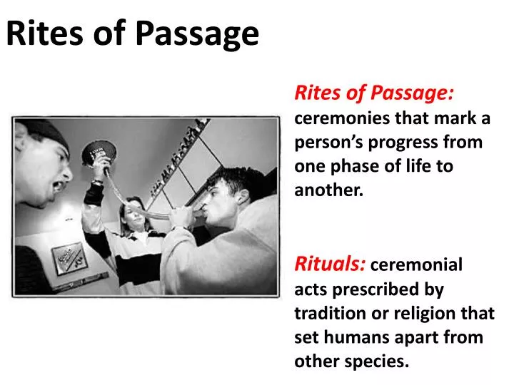 personal rites of passage personal rites of passage