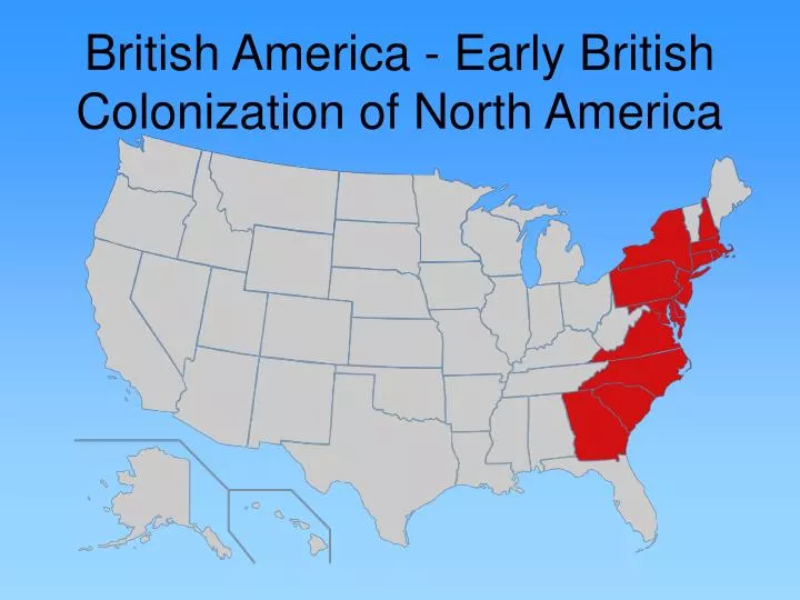 early british north american colonies Building community: medieval technology and american history - project of penn state university and the national endowment for the humanities. early british north american colonies Building community: medieval technology and american history - project of penn state university and the national endowment for the humanities.