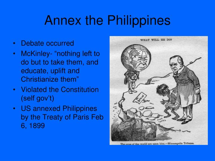 when was the philippines annexed