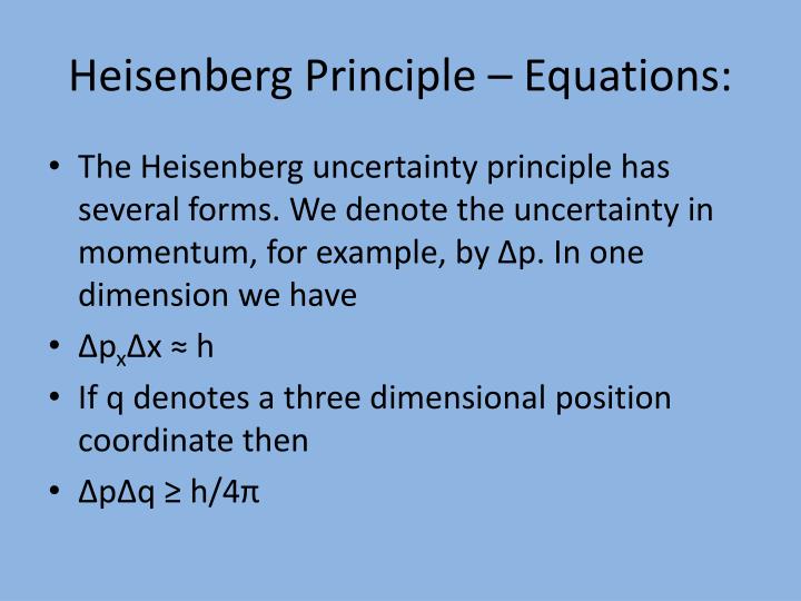 heisenberg principle particle heisenberg principle particle