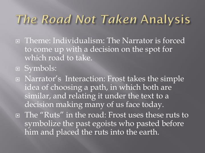 The road not taken by robert frost essay