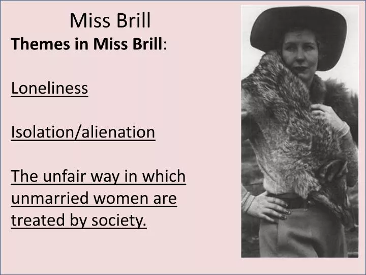 Lonesome Ladies A Literary Analysis Of Miss