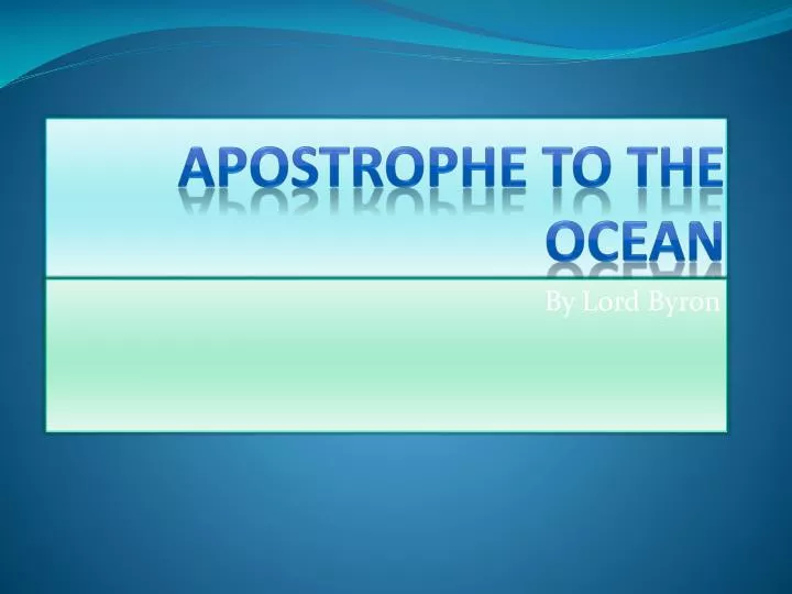 poetry analysis apostrophe to the ocean poetry analysis apostrophe to the ocean