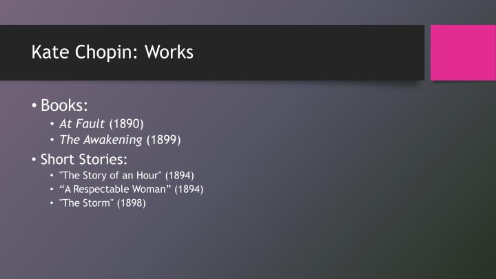 kate chopin a respectable woman kate chopin a respectable woman