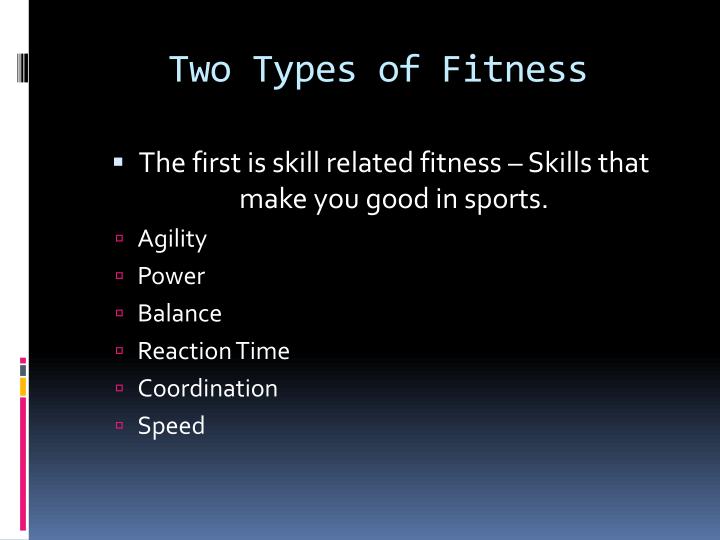 What Are The Two Types Of Fitness Components