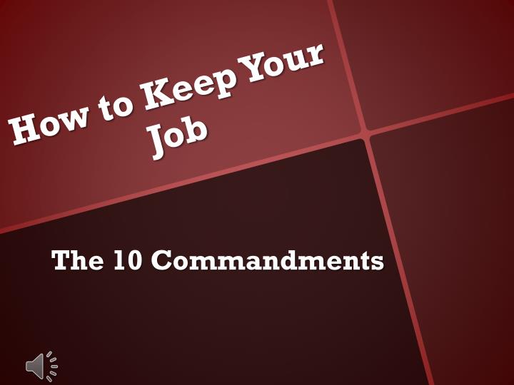 ppt how to keep your job powerpoint presentation id how to keep your job