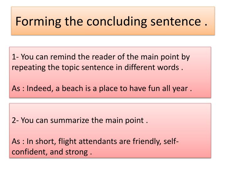 PPT The Concluding Sentence PowerPoint Presentation ID 2836775 ppt-the-concluding-sentence-powerpoint-presentation-id-2836775