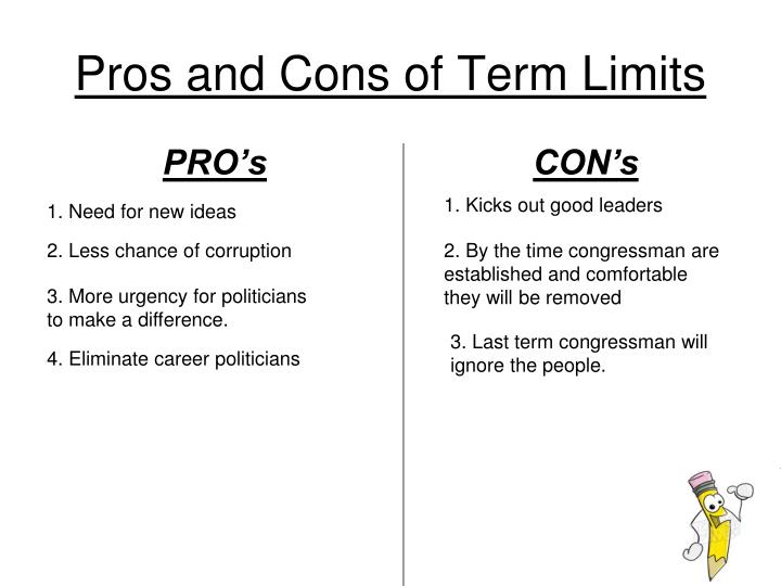 Pros and cons of term limits
