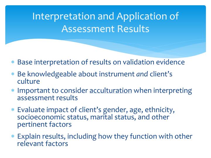 Applying Assessment Results to Clients During the