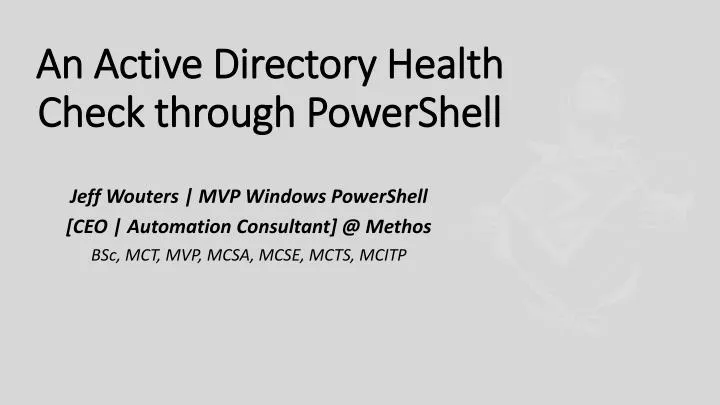 Active Directory Health Check Tool 2008 Summer