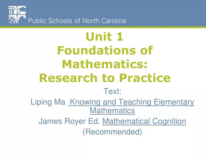 PPT Unit 1 Foundations of Mathematics Research to Practice