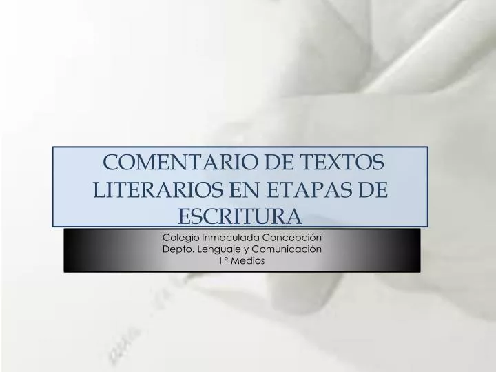 Ppt Comentario De Textos Literarios En Etapas De Escritura Powerpoint