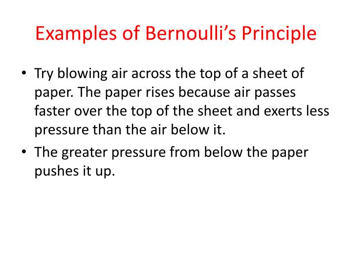 bernoulli principle essay More essay examples on biology rubric bernoulli’s principle considers the relationship between the pressure, velocity and elevation in a moving fluid, the compressibility and viscosity of which are negligible and the flow of which is steady or laminar. bernoulli principle essay More essay examples on biology rubric bernoulli’s principle considers the relationship between the pressure, velocity and elevation in a moving fluid, the compressibility and viscosity of which are negligible and the flow of which is steady or laminar.