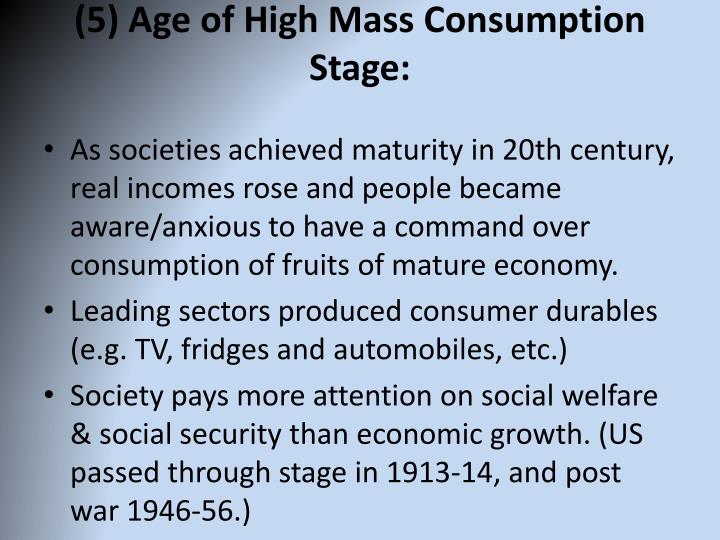 Mass Consumption In The 20th Century