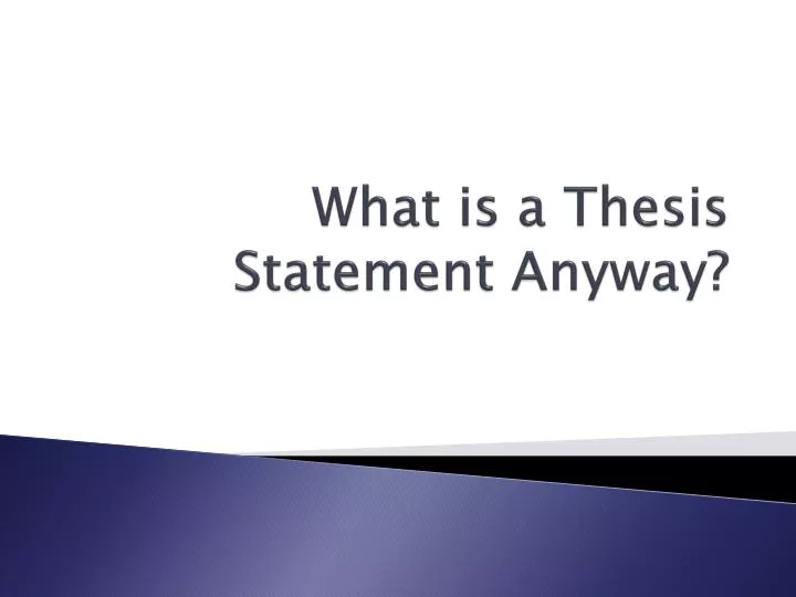what your thesis statement should include what your thesis statement should include
