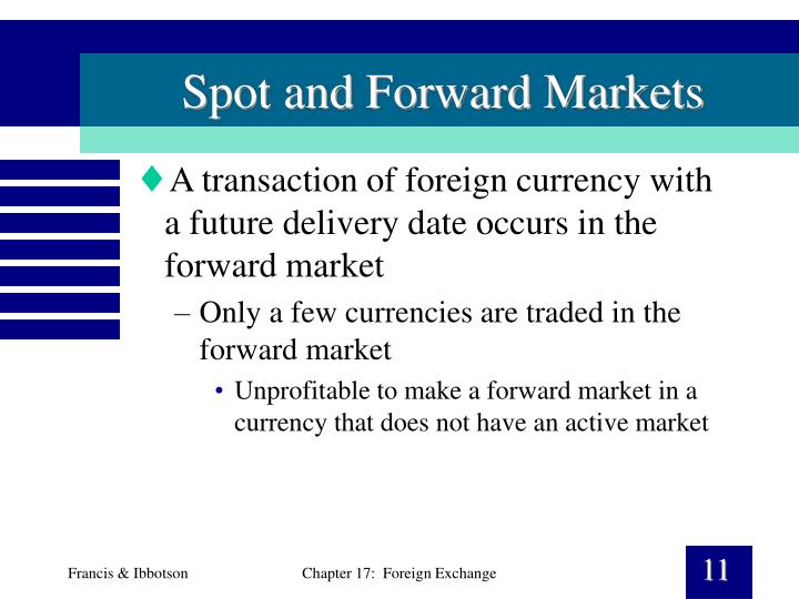 Spot market and forward market