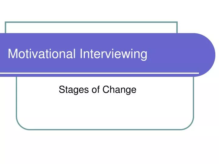literature review of motivational interviewing literature review of motivational interviewing